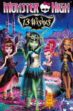 Monster High: 13 Wishes (2013)