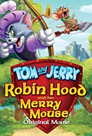 Tom and Jerry Robin Hood and His Merry Mouse (2012)