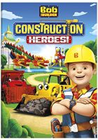 Bob the Builder: Construction Heroes (2016)