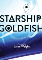 Starship Goldfish (2013)