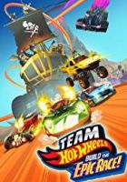 Team Hot Wheels: Build the Epic Race (2015)