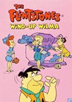 The Flintstones: Wind-Up Wilma (1981)