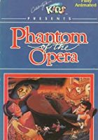 The Phantom of the Opera (1988)