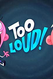 Too Loud