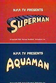 The Superman Aquaman Hour of Adventure