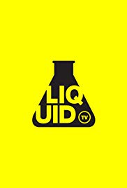 Liquid TV