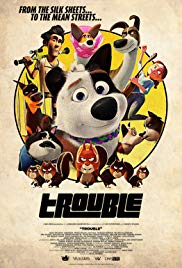 Trouble (2019)