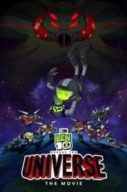 Ben 10 Versus the Universe: The Movie