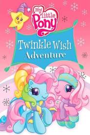 My Little Pony: Twinkle Wish Adventure (2009)