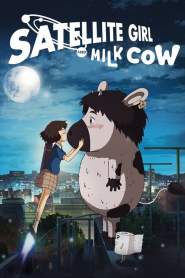 The Satellite Girl and Milk Cow (2014)