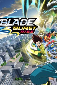 Beyblade Burst Season 4: Rise