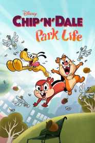 Chip ‘n’ Dale: Park Life Season 1