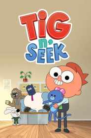 Tig n’ Seek Season 3