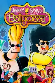 Johnny Bravo Goes to Bollywood (2011)