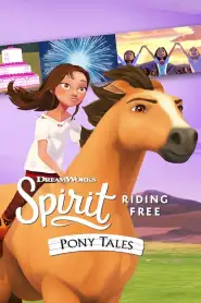 Spirit Riding Free: Pony Tales Season 2