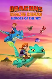 Dragons Rescue Riders: Heroes of the Sky Season 4