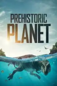 Prehistoric Planet Season 2