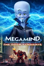 Megamind vs. the Doom Syndicate (2024)